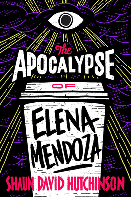 The Apocalypse of Elena Mendoza 1663606730 Book Cover