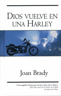 Dios Vuelve en una Harley = God on a Harley [Spanish] 8496778703 Book Cover