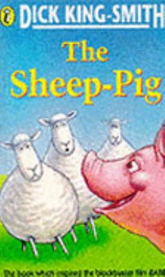 Sheep Pig And Ace 0141302534 Book Cover