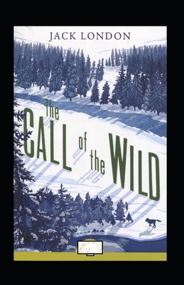 The Call of the Wild Annotated B09DFK5T1B Book Cover