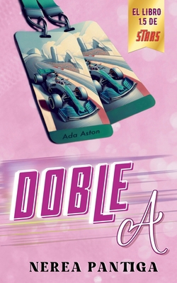 Doble a [Spanish] B0FXHRWV8W Book Cover