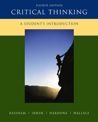 Critical Thinking: A Student's Introduction 0073407437 Book Cover