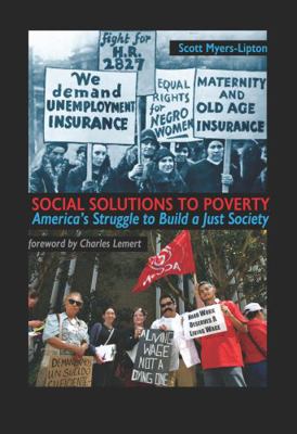 Social Solutions to Poverty: America's Struggle... 1594512108 Book Cover