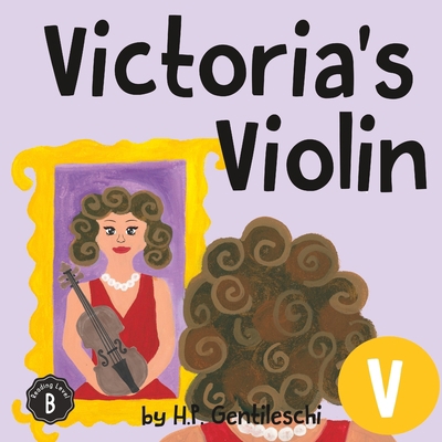 Victoria's Violin: The Letter V Book 1948023210 Book Cover