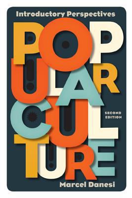 Popular Culture: Introductory Perspectives 1442217820 Book Cover