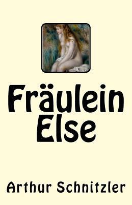 Fräulein Else [German] 1544812736 Book Cover