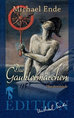 Das Gauklermärchen: Ein Spiel in sieben Bildern... [German] 395751262X Book Cover