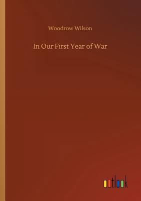 In Our First Year of War 373266158X Book Cover