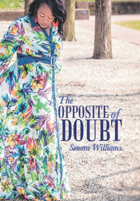 The Opposite of Doubt 1796068063 Book Cover