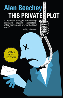 This Private Plot: An Oliver Swithin Mystery [Large Print] 1464202419 Book Cover