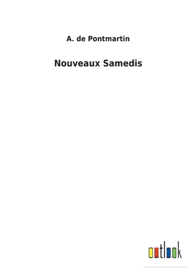 Nouveaux Samedis [French] 3752470429 Book Cover