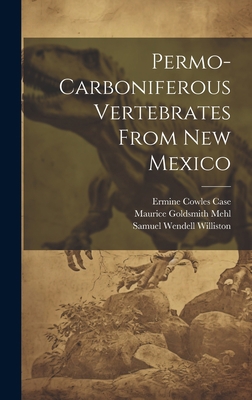 Permo-carboniferous Vertebrates From New Mexico 1020569808 Book Cover