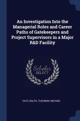 An Investigation Into the Managerial Roles and ... 1376991659 Book Cover