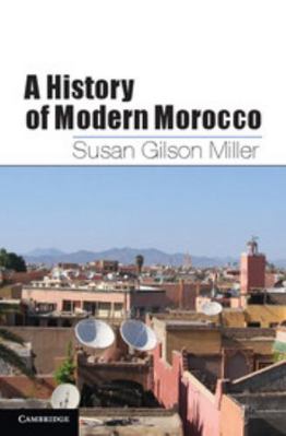 A History of Modern Morocco B01EQ5N6UU Book Cover