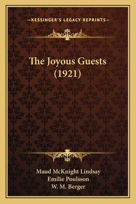 The Joyous Guests (1921) 1164124587 Book Cover