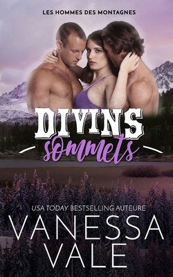 Divins sommets [French] 1795907304 Book Cover