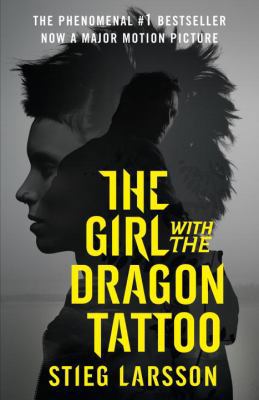 The Girl with the Dragon Tattoo: Book 1 of the ... 0307949494 Book Cover