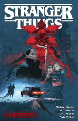 Stranger Things: Kamchatka (Graphic Novel) 1506727654 Book Cover