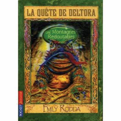 La Quête de Deltora : N° 5 - Les Montagnes Redo... [French] 0545988489 Book Cover
