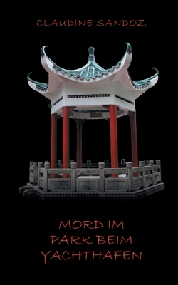 Mord im Park beim Yachthafen [German] 3758354439 Book Cover
