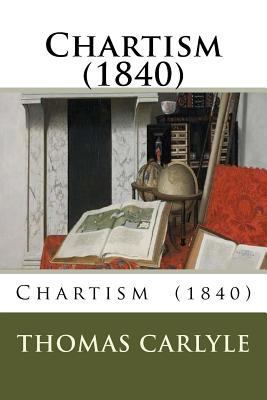 Chartism (1840) 1717340210 Book Cover