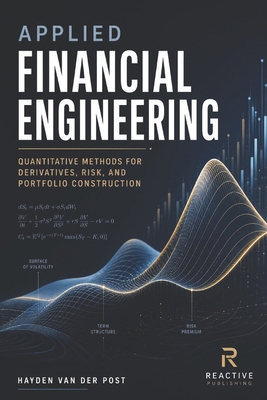 Applied Financial Engineering: Quantitative Met... B0HFDVTMN9 Book Cover