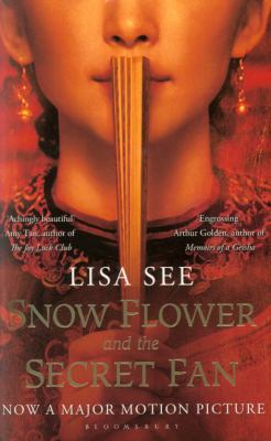 Snow Flower and the Secret Fan 1408821621 Book Cover