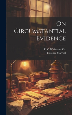 On Circumstantial Evidence 1019995971 Book Cover