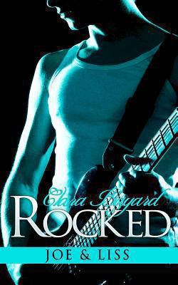 Rocked: Joe and Liss 1492196878 Book Cover