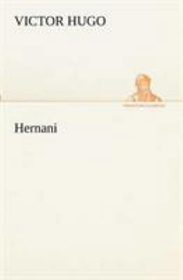 Hernani [French] 3849132110 Book Cover