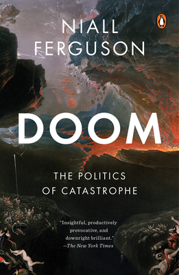 Doom: The Politics of Catastrophe 0593297393 Book Cover