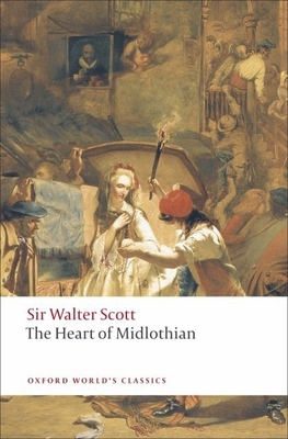 OXFORD WORLD'S CLASSICS: THE HEART OF MIDLOTHIAN B008786E52 Book Cover