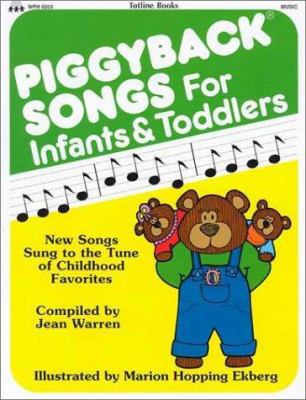 Piggyback Songs for Infants and Toddlers 0911019073 Book Cover