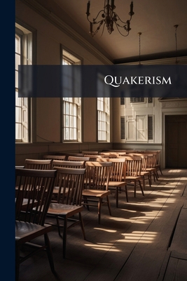 Quakerism 1277400350 Book Cover