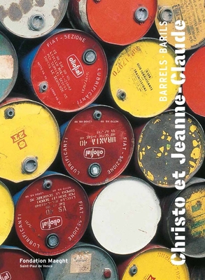 Christo and Jeanne-Claude: Barrels 3862065839 Book Cover