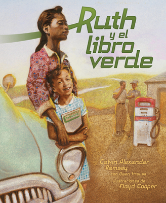 Ruth Y El Libro Verde (Ruth and the Green Book) [Spanish] B0D6KNQXGM Book Cover