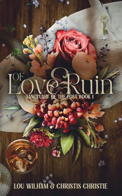 Of Love & Ruin 1958673625 Book Cover