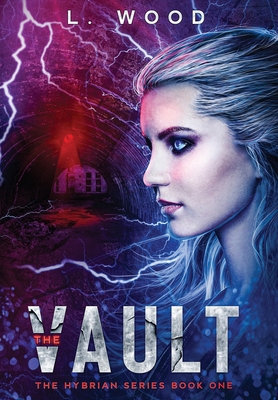 The Vault: The Hybrian Series Book One 1737484617 Book Cover