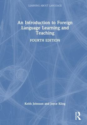 An Introduction to Foreign Language Learning an... 103274796X Book Cover