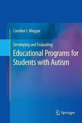 Developing and Evaluating Educational Programs ... 1489982205 Book Cover