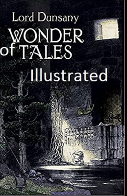 Tales of Wonder Illustrated B086G11XYZ Book Cover