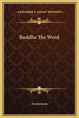 Buddha The Word 1169209203 Book Cover