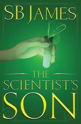 The Scientist's Son 153981601X Book Cover