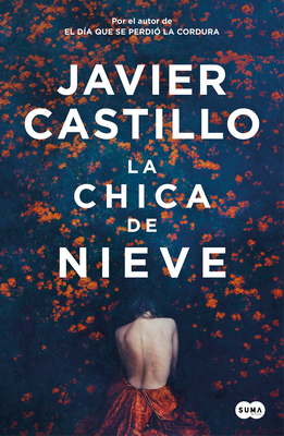 La Chica de Nieve / The Snow Girl [Spanish] 8491292667 Book Cover