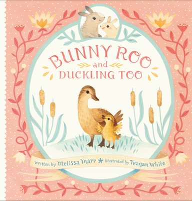Bunny Roo and Duckling Too 0525516042 Book Cover