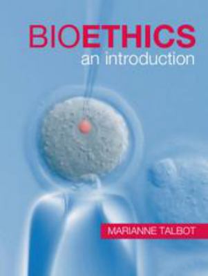 Bioethics: An Introduction 113904723X Book Cover