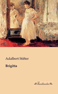Brigitta [German] 3955631281 Book Cover