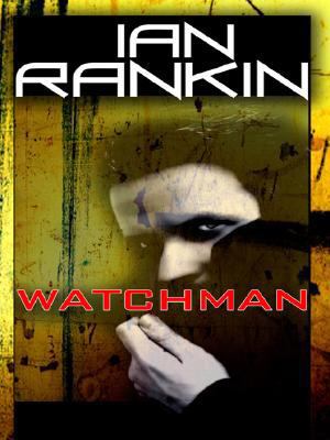 Watchman [Large Print] 1410403777 Book Cover