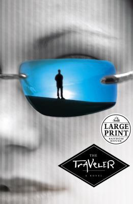 The Traveler [Large Print] 0375434402 Book Cover