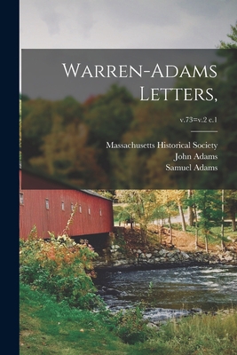Warren-Adams Letters; v.73=v.2 c.1 1014696437 Book Cover